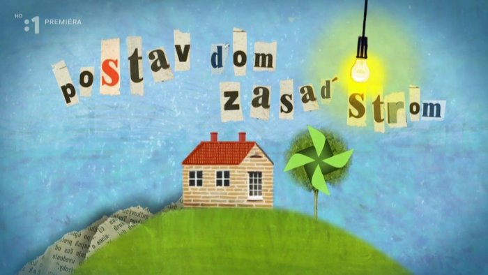 RTVS, Postav dom, zasaď strom, 19.03.-14.05.2022